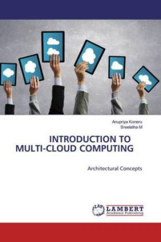 Knjiga Introduction to Multi-Cloud Computing Sreelatha M