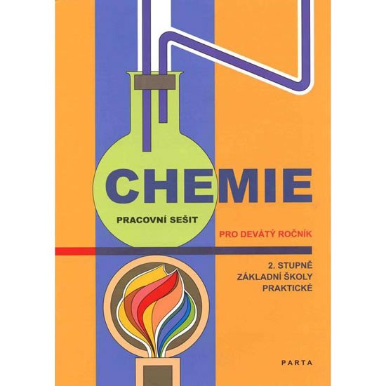 Kniha Chemie pro 2. stupeň ZŠ - pracovní sešit pro 9. ročník základní praktické školy Pavel Beneš
