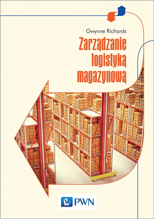 Könyv Zarządzanie logistyką magazynową Richards Gwynne