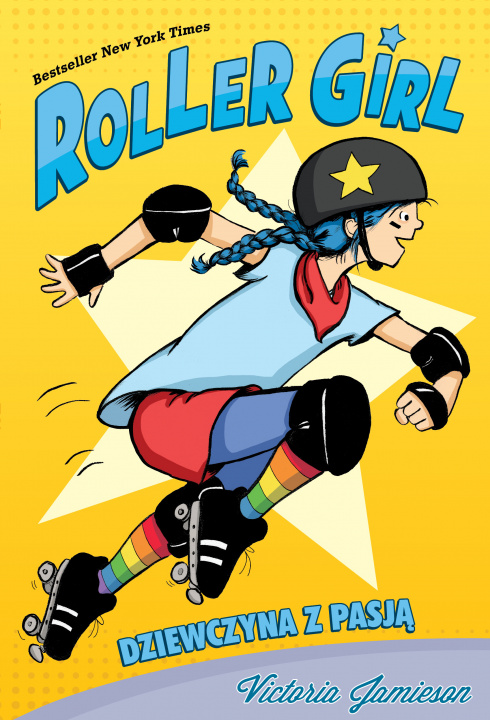 Könyv Roller Girl Dziewczyna z pasją Jamieson Victoria
