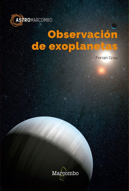 Книга Observación de exoplanetas FERRAN GRAU HORTA