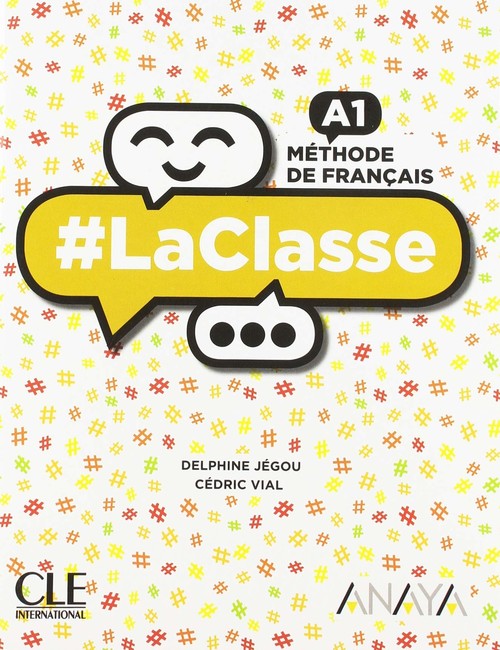 Kniha LA CLASSE A1. 1ºBACHILLERATO. LIVRE DE L'ÈLÈVE 2019 