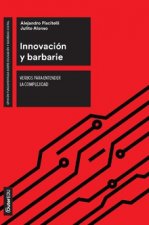 Könyv Innovación y barbarie ALEJANDRO PISCITELLI