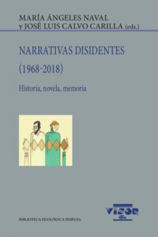 Аудио Narrativas disidentes (1968-2018) Mª ANGELES NAVAL