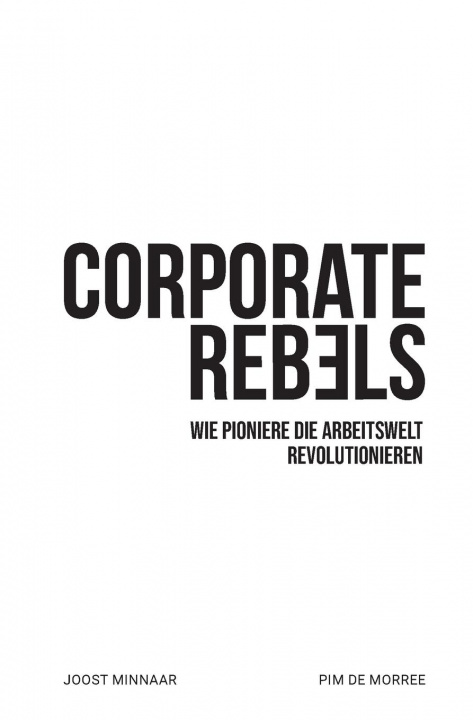 Könyv Corporate Rebels Pim de Morree