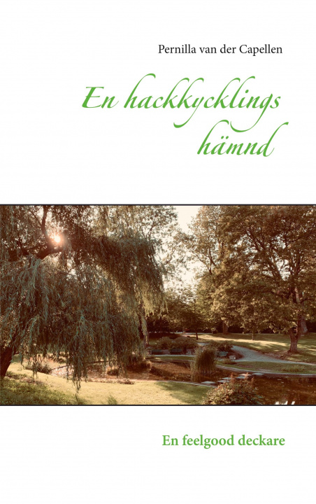 Book En hackkycklings hamnd Pernilla Van Der Capellen