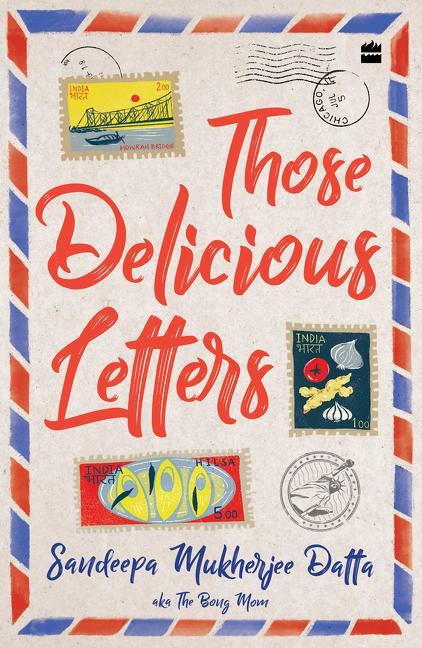 Book Those Delicious Letters Sandeepa Datta Mukherjee
