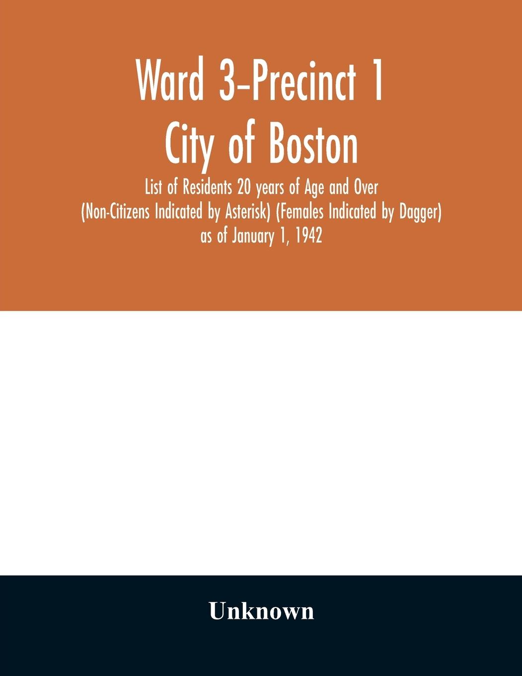 Ward 3Precinct 1; City of Boston; List of Residents 20 years of Age