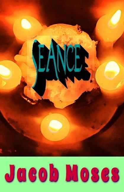 Book Seance Jacob Moses
