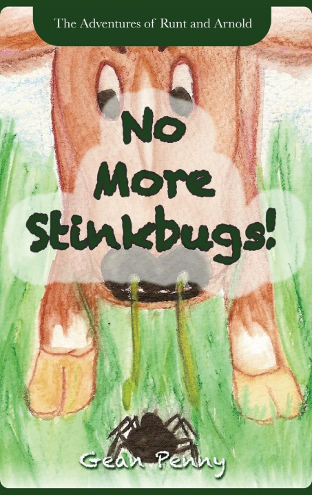 Buch No More Stinkbugs! Gean Penny