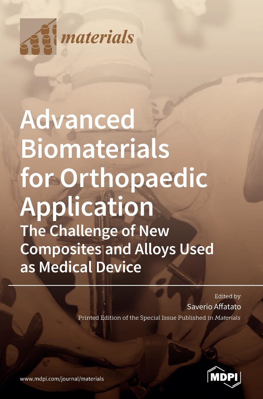 Knjiga Advanced Biomaterials for Orthopaedic Application Saverio Affatato
