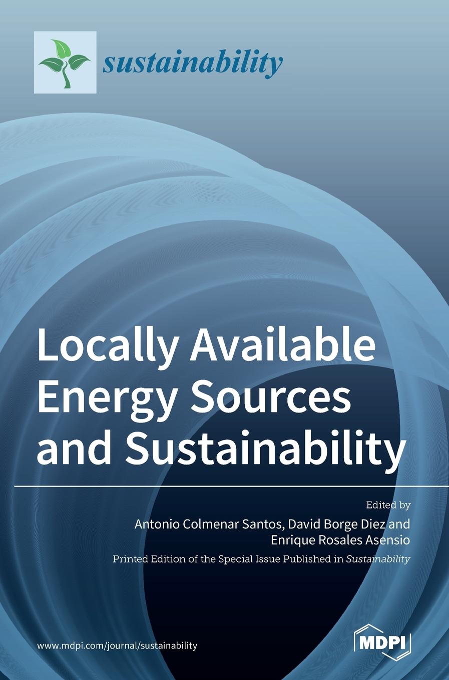 Buch Locally Available Energy Sources and Sustainability Antonio Colmenar Santos