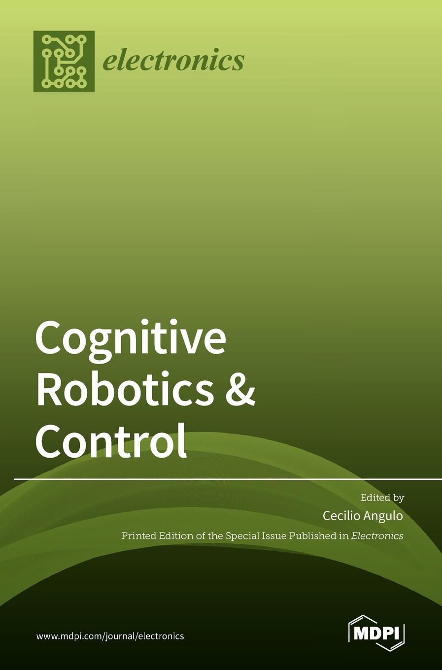 Knjiga Cognitive Robotics & Control Cecilio Angulo