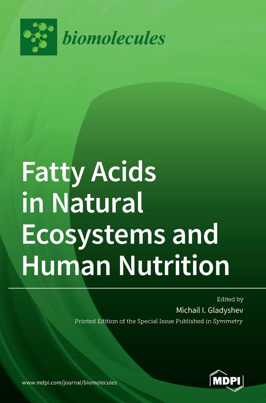 Kniha Fatty Acids in Natural Ecosystems and Human Nutrition 