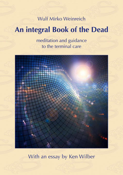 Kniha integral Book of the Dead Ken Wilber