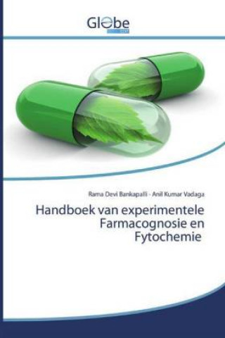 Kniha Handboek van experimentele Farmacognosie en Fytochemie Anil Kumar Vadaga