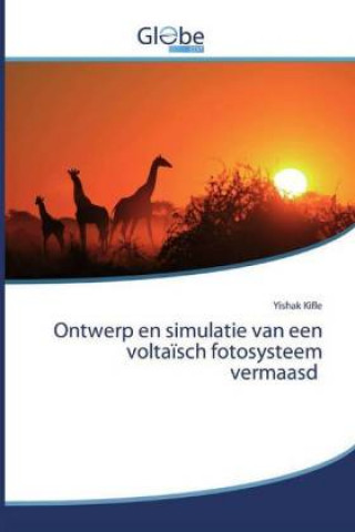 Kniha Ontwerp en simulatie van een voltaisch fotosysteem vermaasd 
