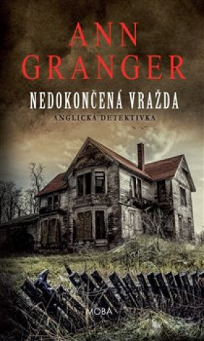 Kniha Nedokončená vražda Ann Granger