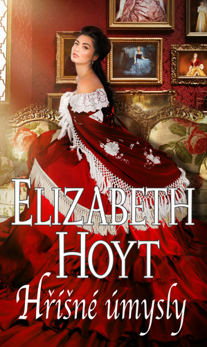 Kniha Hříšné úmysly Elizabeth Hoyt