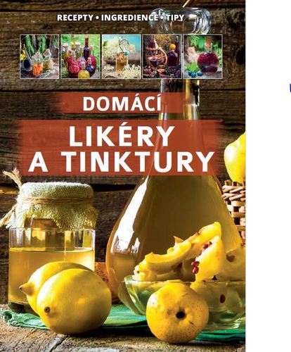 Książka Domácí likéry a tinktury 