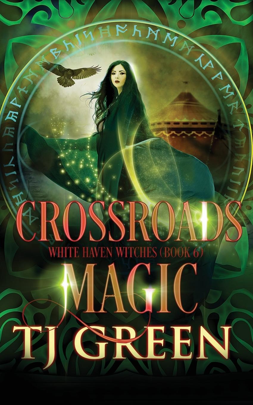 Knjiga Crossroads Magic T. J. Green