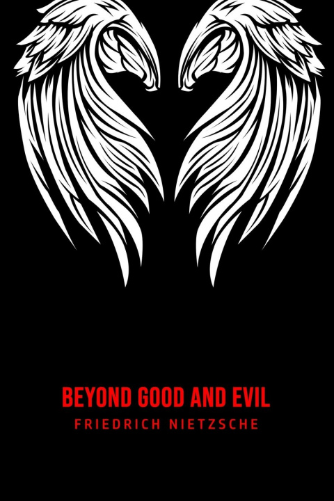 Knjiga Beyond Good and Evil Friedrich Wilhelm Nietzsche