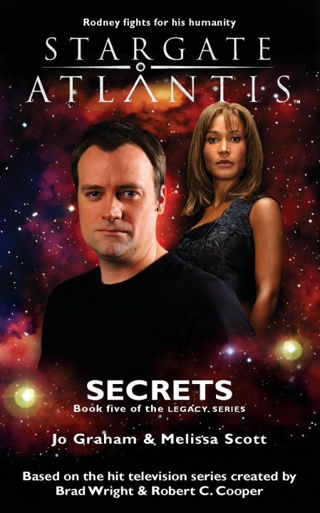 Carte STARGATE ATLANTIS Secrets (Legacy book 5) Melissa Scott