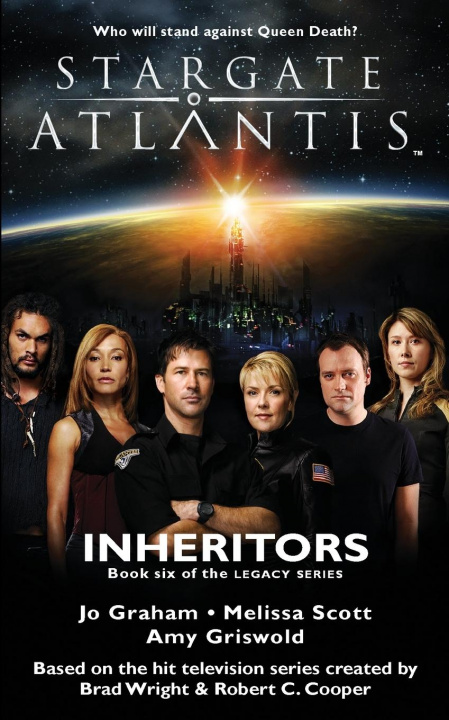 Carte STARGATE ATLANTIS Inheritors (Legacy book 6) Melissa Scott