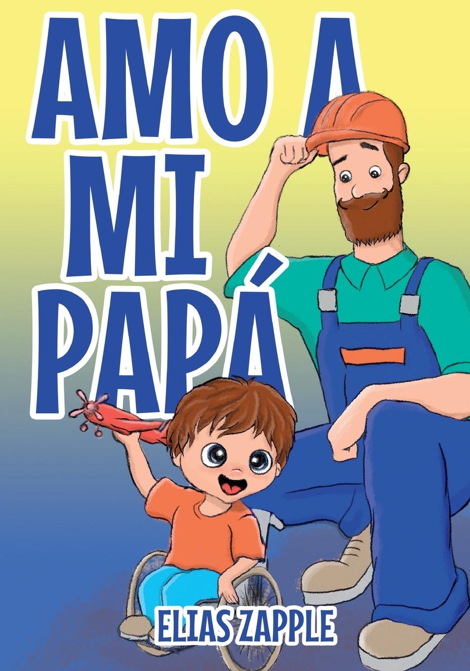 Kniha Amo a Mi Papa 