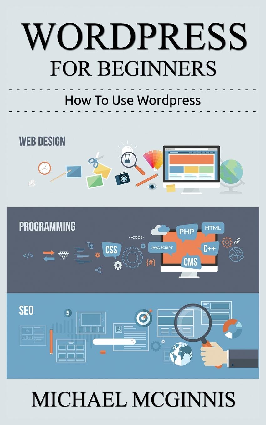 Knjiga Wordpress for Beginners Michael McGinnis