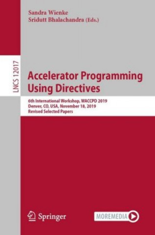 Knjiga Accelerator Programming Using Directives Sandra Wienke