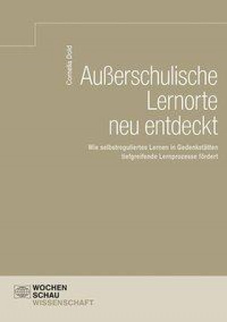 Könyv Außerschulische Lernorte neu entdeckt 