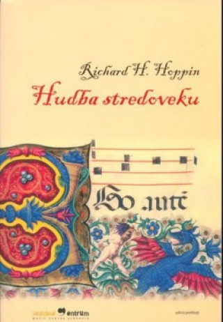 Knjiga Hudba stredoveku, 2. vydanie Richard H. Hoppin