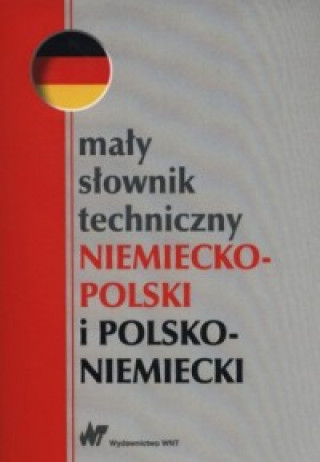 Книга Mały słownik techniczny niemiecko-polski i polsko-niemiecki 