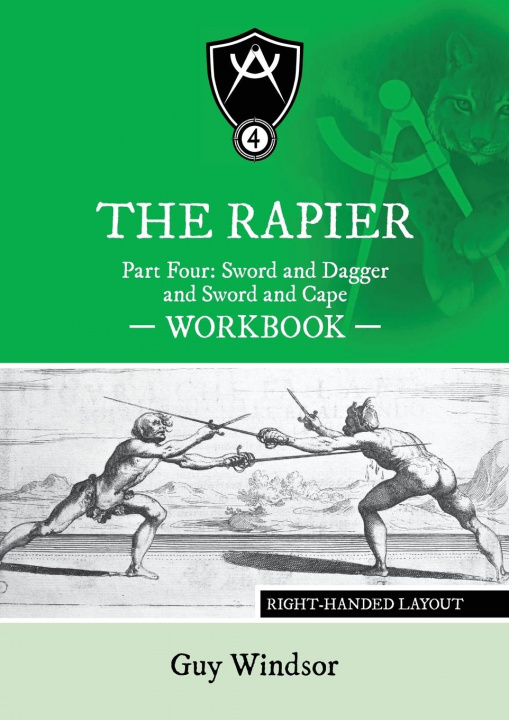 Carte Rapier Part Four Sword and Dagger and Sword and Cape Workbook 