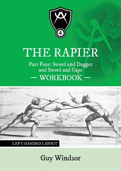Carte Rapier Part Four Sword and Dagger and Sword and Cape Workbook 