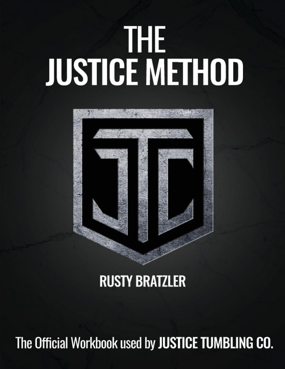 Knjiga Justice Method Rusty Bratzler