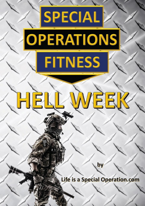Книга Special Operations Fitness - Hell Week 