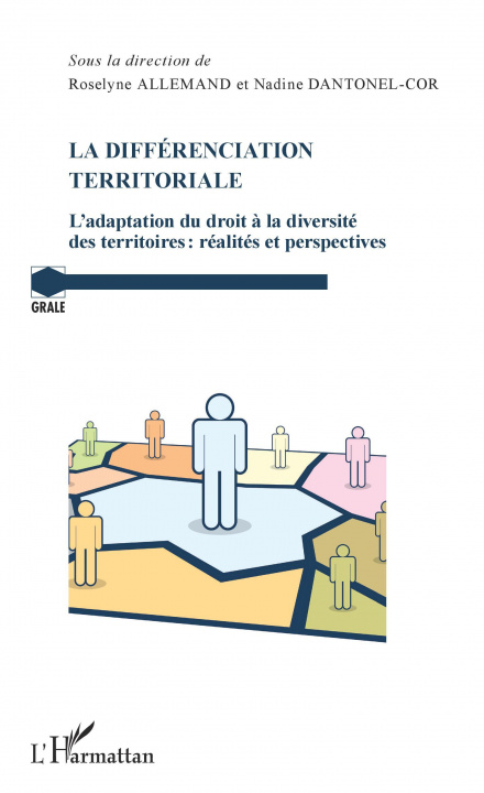 Knjiga La différenciation territoriale Nadine Dantonel-Cor