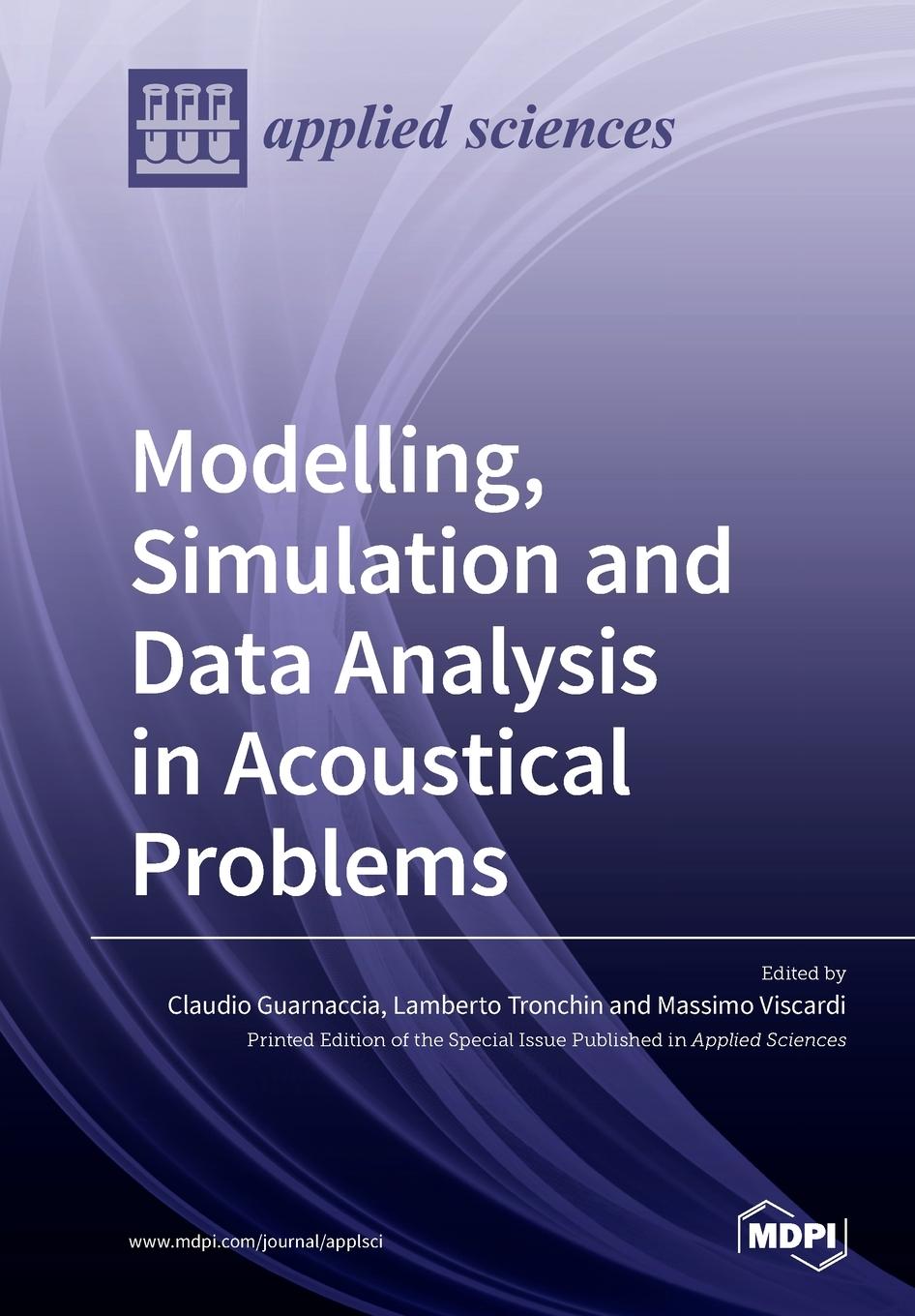 Knjiga Modelling, Simulation and Data Analysis in Acoustical Problems Claudio Guarnaccia