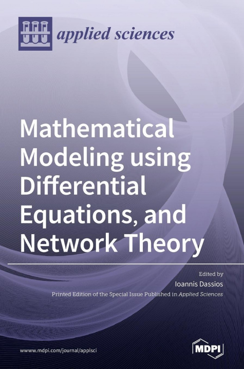 Kniha Mathematical Modeling using Differential Equations, and Network Theory 