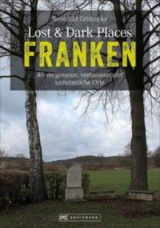 Книга Lost & Dark Places Franken 