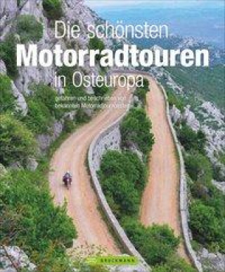 Kniha Die schönsten Motorradtouren in Osteuropa 