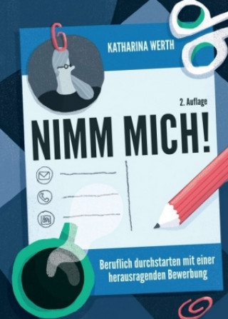 Knjiga Nimm mich! Katharina Werth