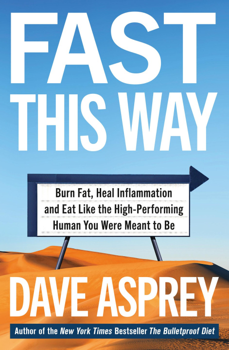Książka Fast This Way Dave Asprey