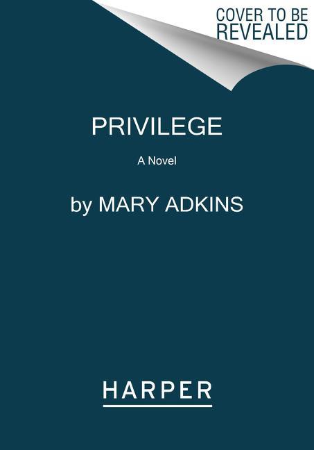 Knjiga Privilege Mary Adkins