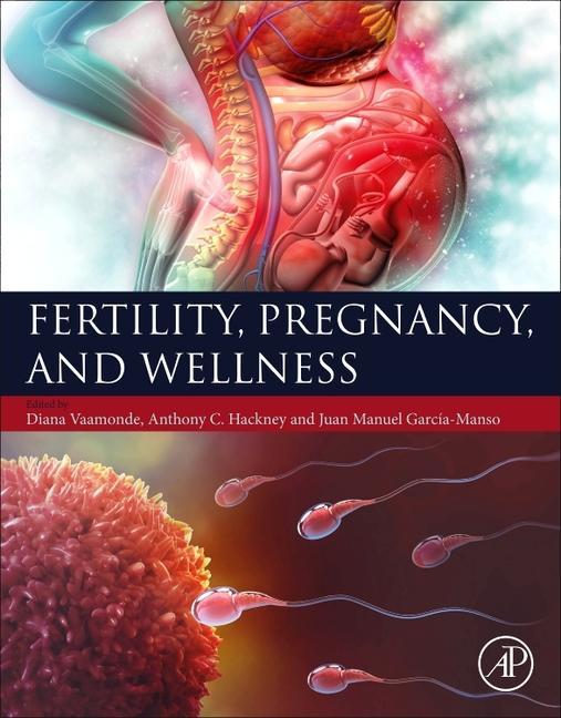 Kniha Fertility, Pregnancy, and Wellness Anthony C. Hackney
