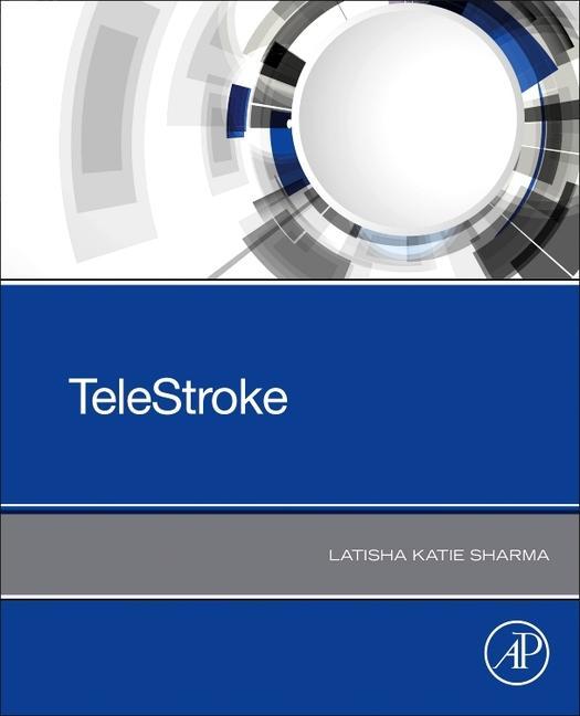 Knjiga TeleStroke Latisha Katie Sharma