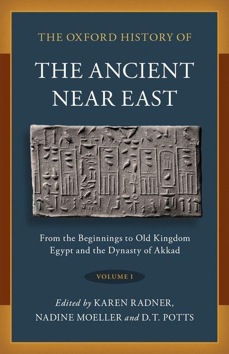 Könyv Oxford History of the Ancient Near East Nadine Moeller