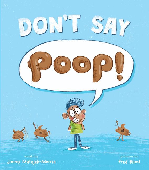 Knjiga Don't Say Poop! Fred Blunt